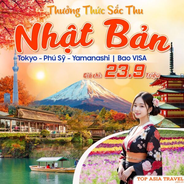 Tour Nhật Bản Mùa Thu: Tokyo - Phú Sỹ - Yamanashi